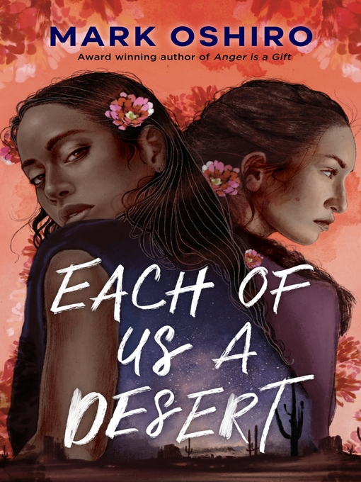 Title details for Each of Us a Desert by Mark Oshiro - Available